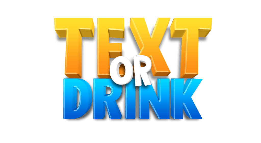 Text or Drink title